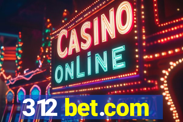 312 bet.com